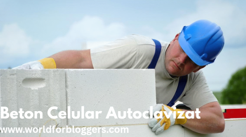 beton celular autoclavizat