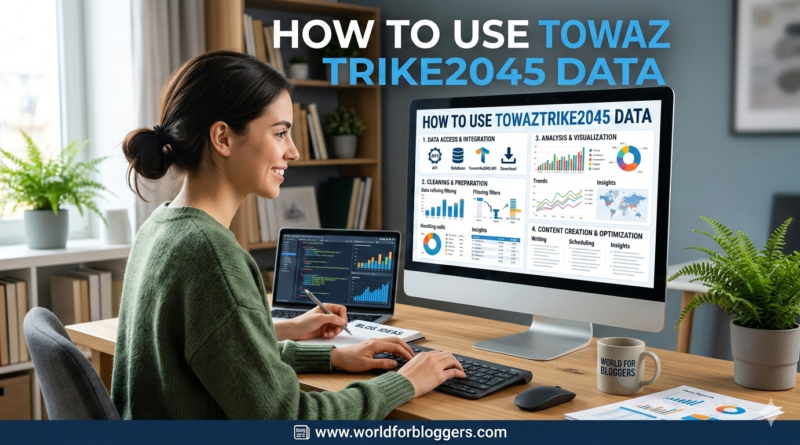 how to use towaztrike2045 data